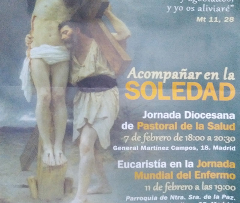 Acompañar en la Soledad – Jornada Diocesana de Pastoral de la Salud