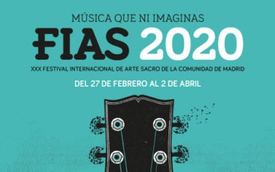 FIAS 2020-XXX FESTIVAL INTER. DE ARTE SACRO – COMUNIDAD DE MADRID